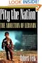 Pity the Nation: The Abduction of Lebanon (Nation Books)