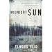 Midnight Sun: A Novel