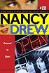 Dressed to Steal (Nancy Drew: All New Girl Detective #22)