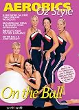 Aerobics Oz Style - On The Ball