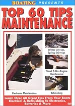 Boating Presents Top 60 Tips Maintenance