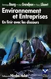 Environnement et Entreprises : En finir avec les discours