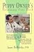 The Puppy Owner's Veterinary Care Book