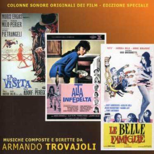 La Visita/Alta Infidelita'/Le Belle Famiglie Armando Trovajoli