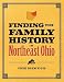 Book Finding Your Family History in Northeast Ohio