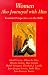 Books : Women Also Journeyed With Him: Feminist Perspectives on the Bible