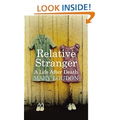 Relative Stranger: A Life After Death