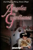 &Aacute;ngeles guardianes (INSPIRACIONAL) (Spanish Edition)