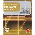 Rapid Review Behavioral Science: With STUDENT CONSULT Online Access (Rapid Review) by Vivian M. Stevens, Susan K. Redwood, Jackie L. Neel, and Richard H. Bost