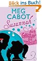 Susannah 6 - Auch Geister sind romantisch