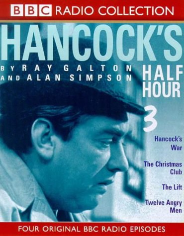 Childrens Toyshop  Books : Hancock's Half Hour: Hancock's War/The Christmas Club/The Lift/Twelve Angry Men No.3 (BBC Radio Collection)