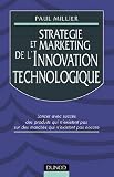Revue Dunod  / Stratégie et Marketing de l'innovation technologique