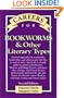 Careers for Bookworms & Other Literary Types
