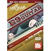 Mel Bay presents Anyone Can Play E9 Pedal Steel Guitar