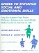 Book Games to Enhance Social and Emotional Skills: Sixty-Six Games That Teach Children, Adolescents, and Adults Skills Crucial to Success in Life