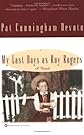 My Last Days as Roy Rogers