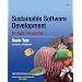 Sustainable Software Development: An Agile Perspective (The Agile Software Development Series)