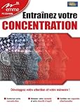 Entrainez votre concentration