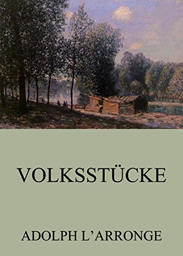 Volksstücke: Vollständige Ausgabe (German Edition)