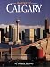 Book A Portrait of Calgary (Portrait Of...)
