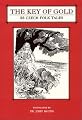 The Key of Gold: 23 Czech Folk Tales