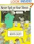 Never Spit On Your Shoes (Orchard Paperbacks)