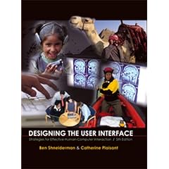 Designing the User Interface: Strategies for Effective Human-Computer Interaction: United States Edition
