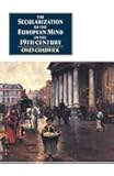 The Secularization of the European Mind in the Nineteenth Century (Canto original series)