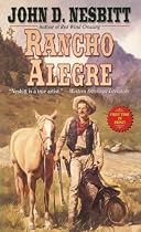 Rancho Alegre (Leisure Historical Fiction)