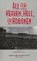 All for Heaven, Hell, or Hoboken: The World War I Diary and Letters of Clair M. Pfennig, Flash Ranger, Company D, 29 Engineers, A.E.F.