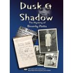 Dusk & Shadow - The Mystery of Beverly Potts