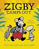 Zigby camps out