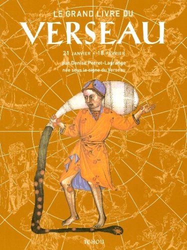 Le Grand Livre du Verseau by Denise Perret-LagrangeRobert Malzac