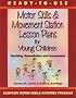 Ready to Use Motor Skills & Movement Station Lesson Plans for Young Children