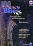 100 Ultimate Blues Riffs for Eb (alto) Saxophone Book/audio CD