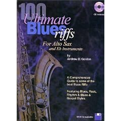 100 Ultimate Blues Riffs for Eb (alto) Saxophone Book/audio CD