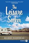 The Leisure Seeker LP: A Novel