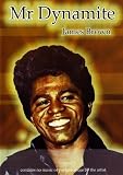 James Brown: Mr. Dynamite