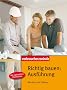 Richtig bauen: Ausf�hrung: Neubau und Umbau