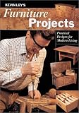 Kevin Ley's Furniture Projects: Practical Designs for Modern Living by Kevin Ley