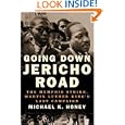 Going Down Jericho Road: The Memphis Strike, King's Last Campaign'