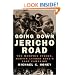 Going Down Jericho Road: The Memphis Strike, Martin Luther King's Last Campaign
