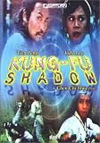 Kung-Fu Shadow
