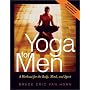 Yoga for Men: A Workout for the Body, Mind, and Spirit with CD (Audio)