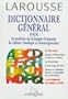 Larousse Dictionnaire General