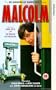 Malcolm [VHS]