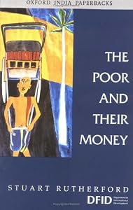 Image of The Poor and Their Money (Oxford India Paperbacks)
