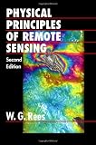 Physical Principles of Remote Sensing (Topics in Remote Sensing)