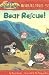 Bear Rescue! (Wildlife Tales)