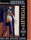 Fundamentals of Abnormal Psychology and Modern Life